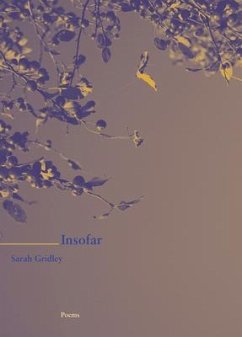 Insofar - Gridley, Sarah