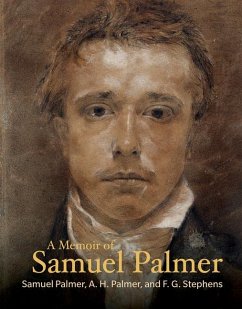 A Memoir of Samuel Palmer - Palmer, Samuel; Palmer, A. H.; Stephens, F. G.