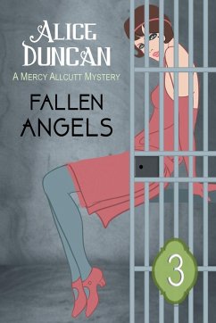 Fallen Angels (A Mercy Allcutt Mystery Series, Book 3) - Duncan, Alice