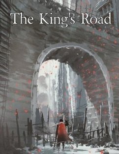 The King's Road: An Epic Campaign for Fantasy Tabletop Role-Playing Games - Davids, Matt