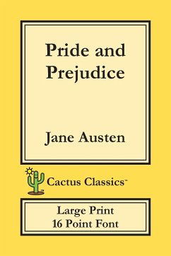 Pride and Prejudice (Cactus Classics Large Print) - Austen, Jane; Cactus, Marc