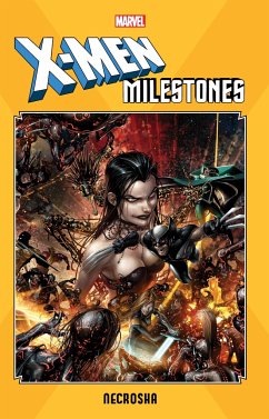 X-Men Milestones: Necrosha - Yost, Christopher; Marvel Various