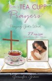 Mom's TEA CUPP Prayers: Praying God's Word