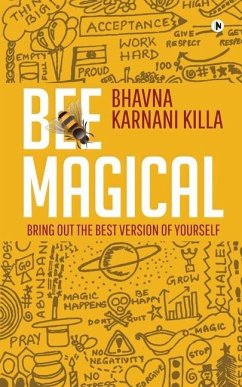 Bee Magical - Bhavna Karnani Killa