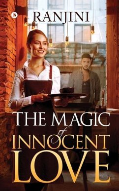 The Magic of Innocent Love - Ranjini