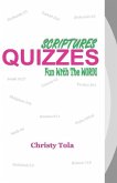 Scriptures Quizzes Fun With the Word!