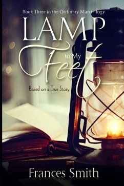 Lamp to My Feet - Smith, Frances