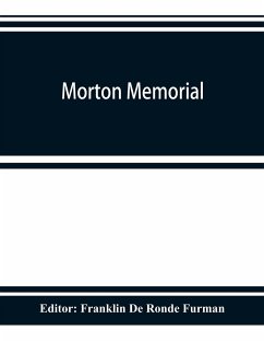 Morton memorial; a history of the Stevens institute of technology, with biographies of the trustees, faculty, and alumni, and a record of the achievements of the Stevens family of engineers
