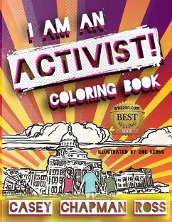 I Am An Activist! - Chapman Ross, Casey