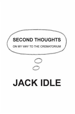 SECOND THOUGHTS - Idle, Jack