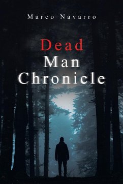 Dead Man Chronicle - Navarro, Marco