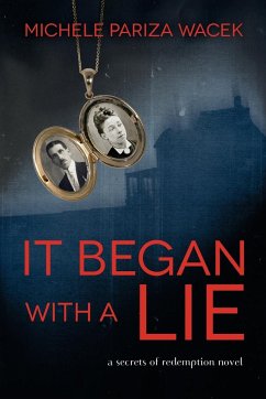 It Began With a Lie - Pariza Wacek, Michele