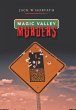 Magic Valley Murders - Bild 1