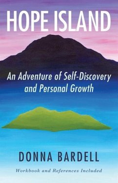 Hope Island: An Adventure of Self-Discovery and Personal Growth - Bardell, Donna