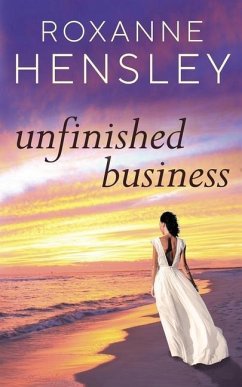 Unfinished Business - Hensley, Roxanne