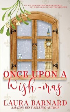 Once Upon a Wish-mas - Barnard, Laura