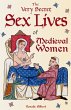The Very Secret Sex Lives of Medieval... - Bild 1