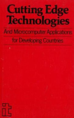 Cutting Edge Technologies and Microcomputer Applications for Developing Countries