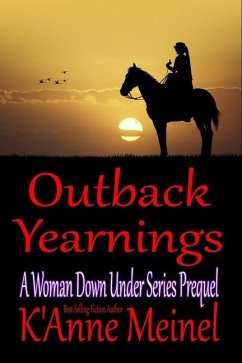 Outback Yearnings - Meinel, K'Anne