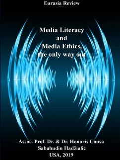 MEDIA LITERACY AND MEDIA ETHICS, THE ONLY WAY OUT - Had¿iali¿, Sabahudin