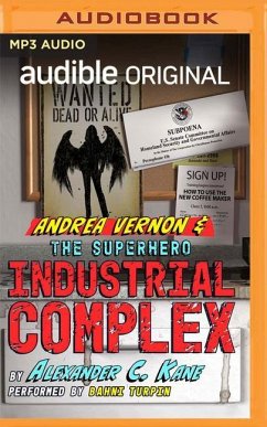 Andrea Vernon and the Superhero-Industrial Complex - Kane, Alexander C.