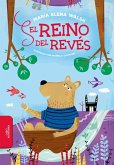 El Reino del Revés / The Backward Kingdom