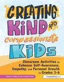 Creating Kind and Compassionate Kids