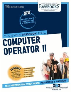 Computer Operator II (C-3151): Passbooks Study Guide Volume 3151 - National Learning Corporation