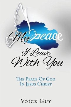 My Peace I Leave With You: The Peace Of God In Jesus Christ - Guy, Voice