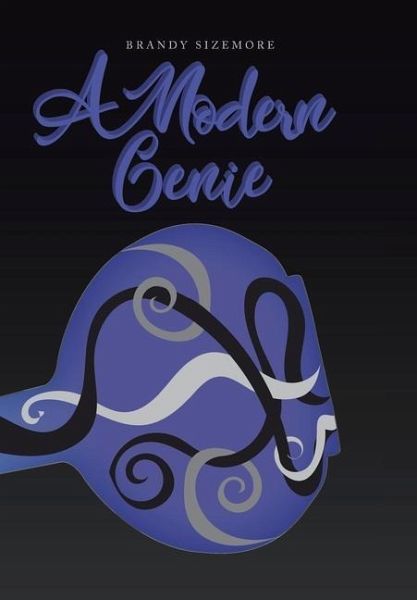 A Modern Genie A Modern Genie