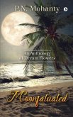 Moonfatuated: An Anthology of Dream Flowers