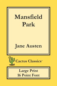 Mansfield Park (Cactus Classics Large Print) - Austen, Jane; Cactus, Marc