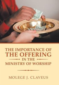 The Importance of the Offering in the Ministry of Worship - Claveus, Molege J.