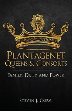 Plantagenet Queens & Consorts - Corvi, Dr Steven J.