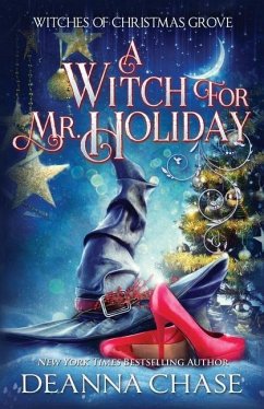 A Witch For Mr. Holiday - Chase, Deanna