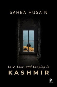 Cover Love, Loss, and Longing in Kashmir