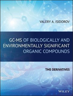 Gc-MS of Biologically and Environmentally Significant Organic Compounds - Isidorov, Valery A.