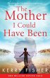 The Mother I Could Have Been - Bild 1