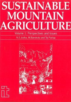 Sustainable Mountain Agriculture 1: Perspectives and Issues - Jodha, N. S.