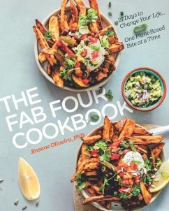 The Fab Four Cookbook - Oliveira, Rosane