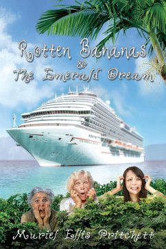 Cover Rotten Bananas and the Emerald Dream