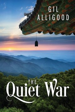 The Quiet War - Alligood, Gil