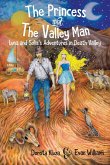 The Princess And The Valley Man