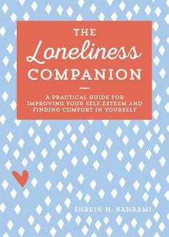 The Loneliness Companion - Bahrami, Shrein H