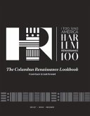 The Columbus Renaissance Lookbook: A Look Back to Look Forward Volume 1