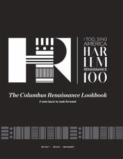 The Columbus Renaissance Lookbook: A Look Back to Look Forward Volume 1 - Stangebye, Hailey