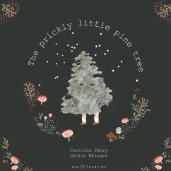 The prickly little pine tree - Perry, Caroline