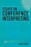 Essays on Conference Interpreting