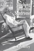 Catching Twainitis Syndrome: Volume 1