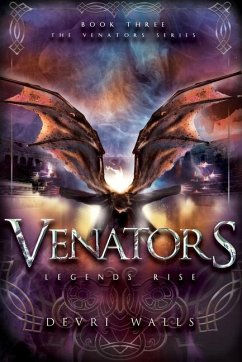 Venators: Legends Rise - Walls, Devri